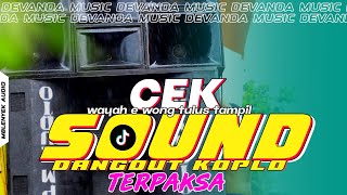 Cek Sound Terpaksa  Voc Yadi Krisna Suling