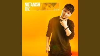 Notanish qiz - Shahin