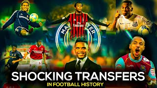 10 Most Shocking Transfers Ever in Football History  | The Untold Footy #football