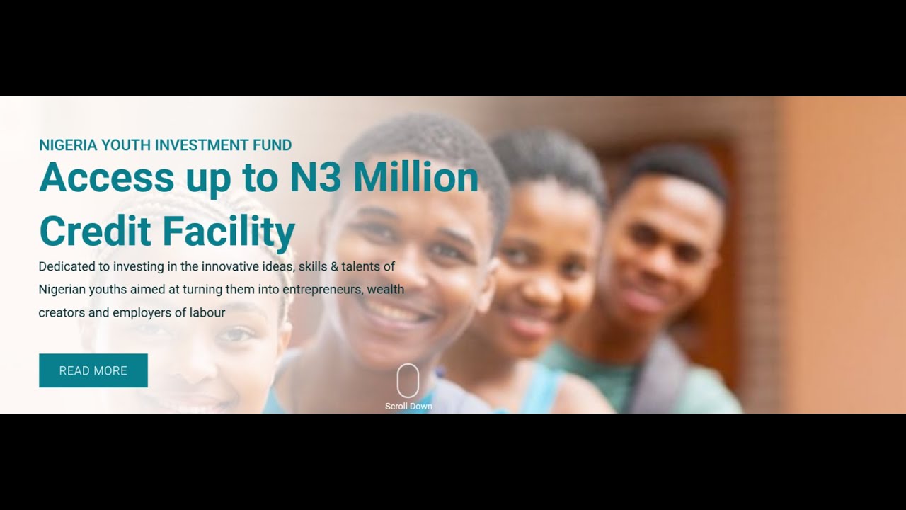 Nigeria Youth Investment Fund: How to apply and Access up to N3million ...