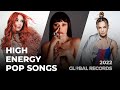 High Energy Pop Songs Mix / Positive Vibes Music 2022 (1 HOUR MIX)