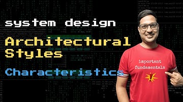 Architectural Characteristics - operational, structural, cross cutting | System Design
