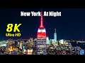 New York City at Night in  8K UHD