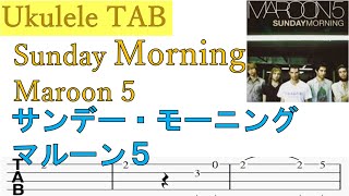 Sunday Morning Maroon 5 サンデー モーニング マルーン5 ウクレレソロタブ譜 1本弾きver Youtube