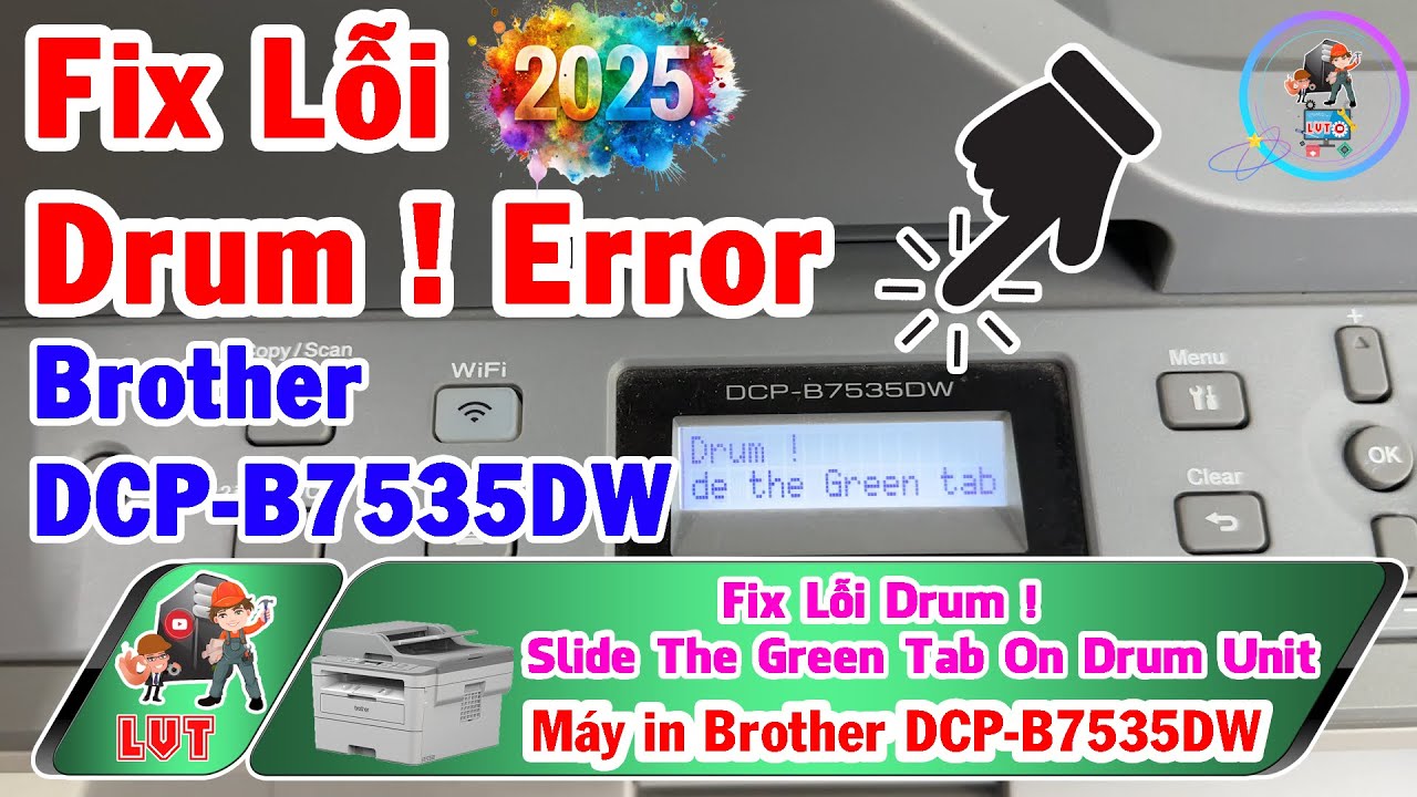 Fix Lỗi Drum ! Slide The Green Tab On Drum Unit máy in brother DCP ...