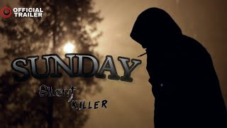 Sunday Official Trailer A Suspense Film 4 Cut Filmz