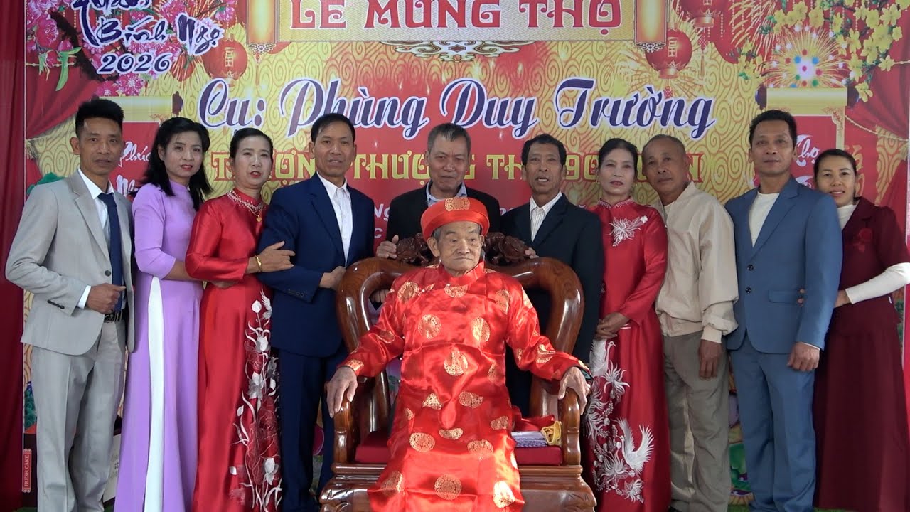 LỄ MỪNG THỌ CỤ PHÙNG DUY TRƯỜNG 90 XUÂN 2026