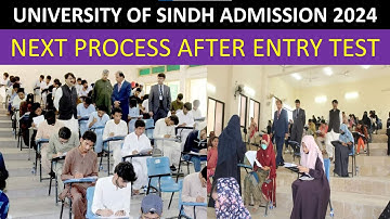 Sindh University Admission 2024 | Next Process After Entry Test | How to complete  admission form