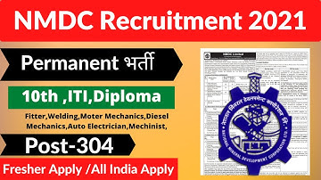 NMDC Recruitment 2021| NMDC Vacancy 2021| NMDC Bharti 2021| NMDC Maintenance Assistant Trainee 2021