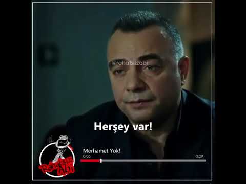 Merhamet Yok!