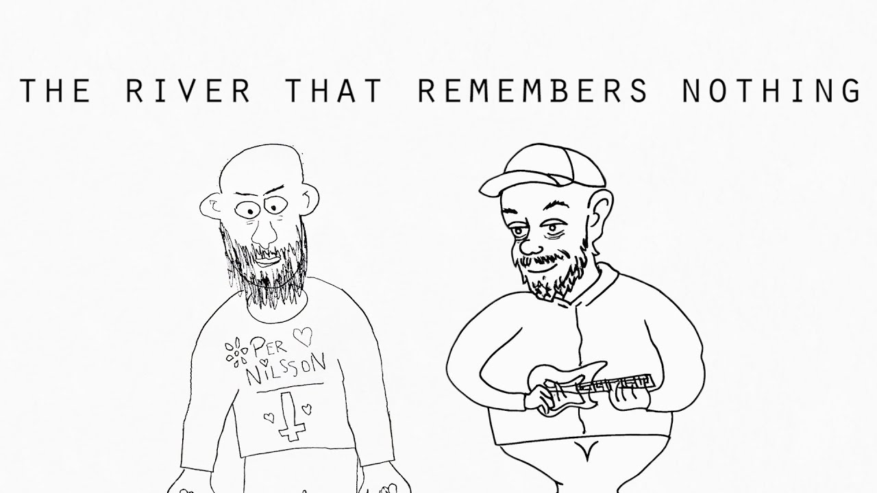 THE RIVER THAT REMEMBERS NOTHING (Official Music Video)