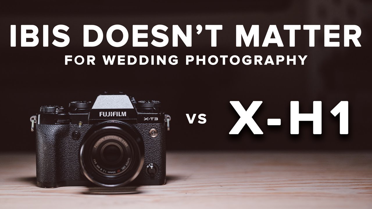 Why I Chose The Fuji X T3 Over The X H1 For Wedding Photography Youtube