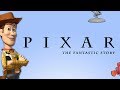 Pixar  the fantastic story