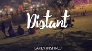 LAKEY INSPIRED - Distant
