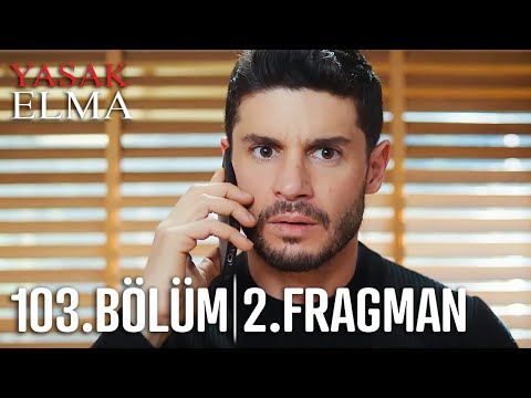 Yasak Elma 103. Bölüm 2.Fragmanı