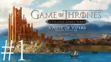 Game of Thrones: Episode 5 A Nest of Vipers Playthrough/Walkthrough part 1 [No commentary]