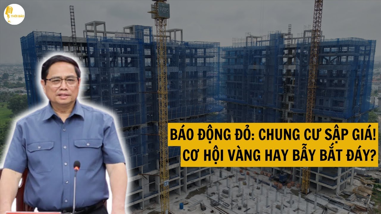 Báo Động Đỏ: Chung Cư Sập Giá, Làn Sóng Cắt Lỗ - Có Nên Gom Hàng Ngay?