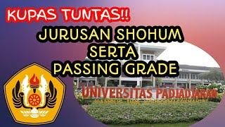 Kupas Tuntas Jurusan Soshum dan Passing Grade UNPAD-serta trik mengambil jurusan peluang lolos-#1