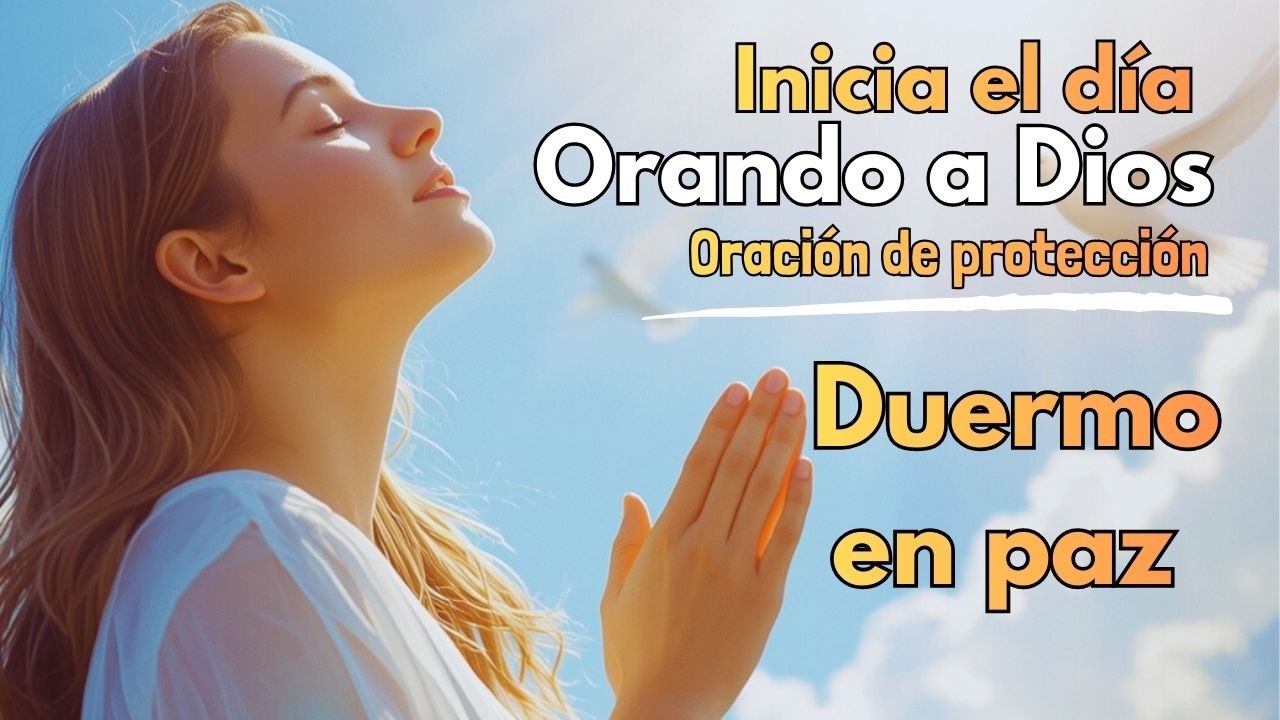 Oración para Dormir en Paz | Descansa en Dios y entrega tus cargas al ...
