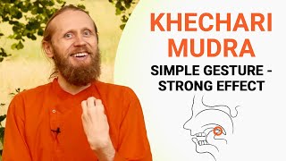 Khechari Mudra - Simple Gesture - Strong Effect