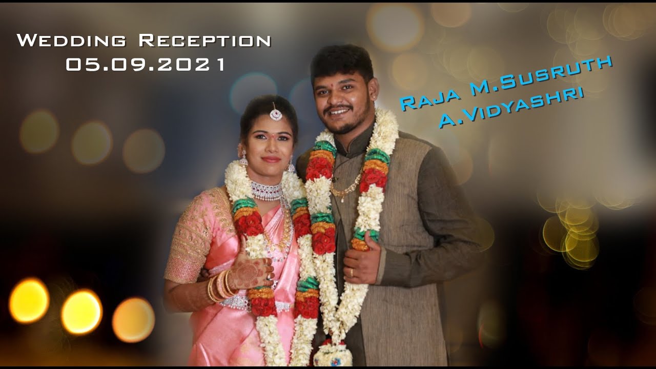 Wedding Reception and Pooja of Raja M. Susruth with A.Vidhyashri