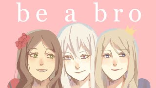 Be a bro // Fem!Bad touch trio [Hetalia AMV]