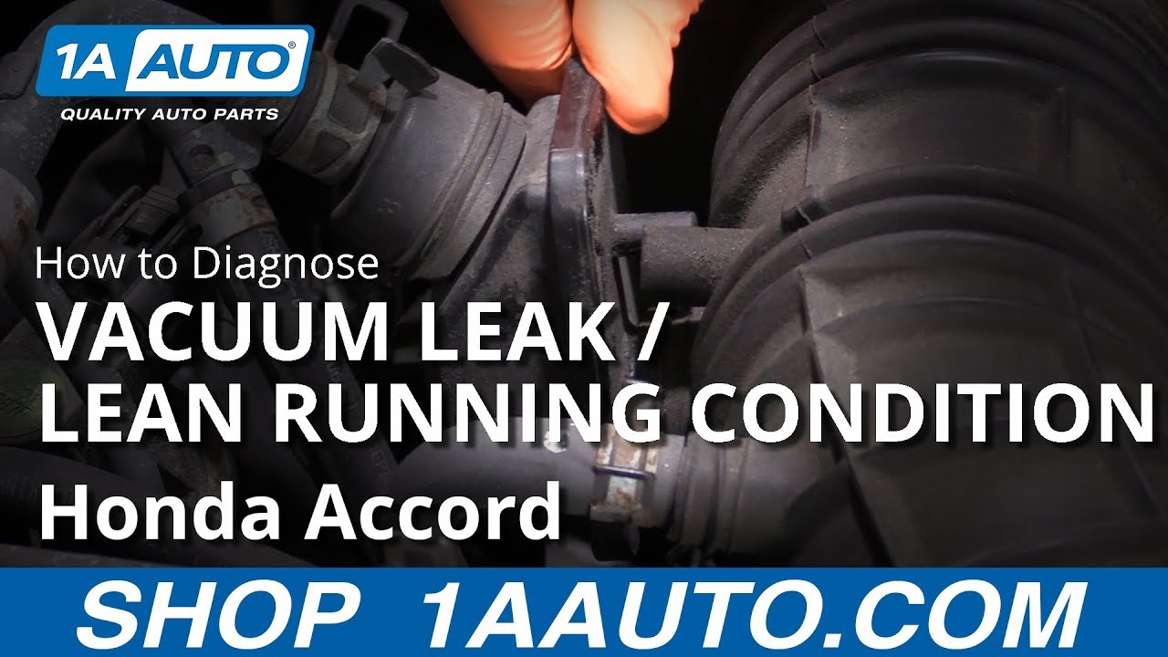How to Diagnose Lean Running Condition/Vacuum Leak 0307 Honda Accord