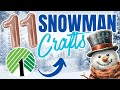 11 GORGEOUS ⛄️ Snowman Dollar Tree DIY Crafts