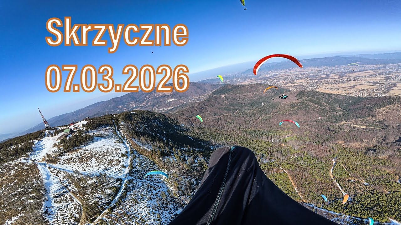 Skrzyczne - Paralotnia 07.03.2026 - marzec daje polatać