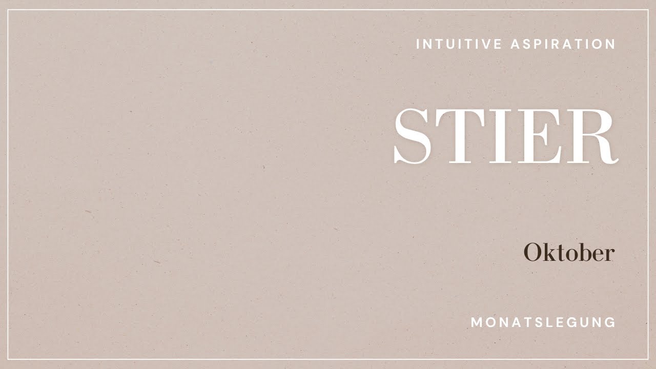 Stier - Oktober - Monatslegung