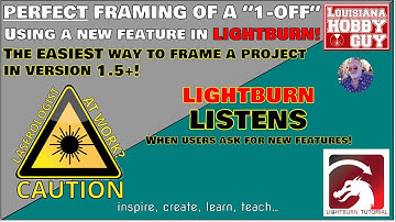 💡 Perfect framing for a "1-off" job on your laser in Lightburn! NEW Lightburn feature!