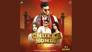 Chulla Nondh (DJ Remix) Thumb