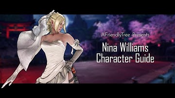 Nina Williams Character Guide