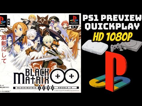 PREVIEW] PS1 - Black Matrix 00 (HD, 60FPS) - YouTube