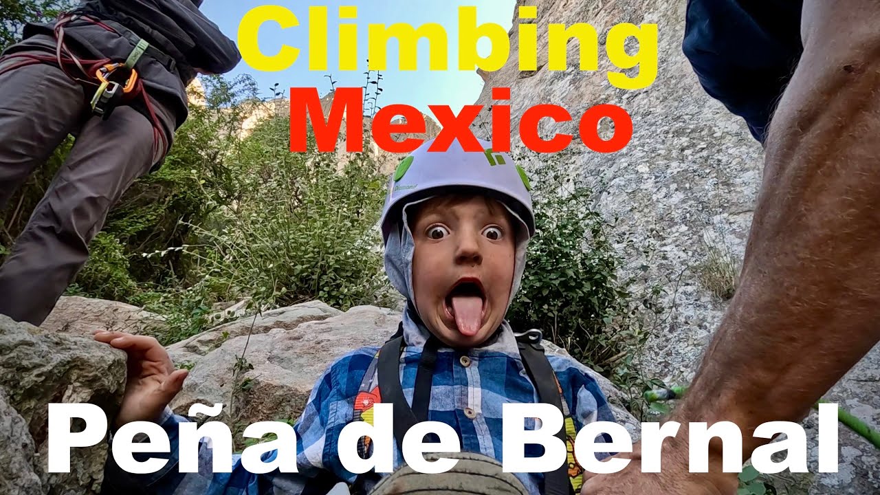 Rock climbing in Central Mexico at Pena de Bernal: Mini Episode 3