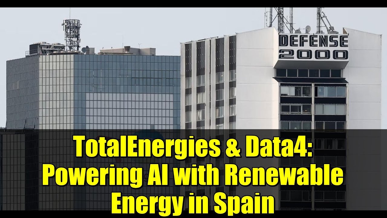 TotalEnergies & Data4: Powering AI with Renewable Energy in Spain | 10-Year Deal Explained