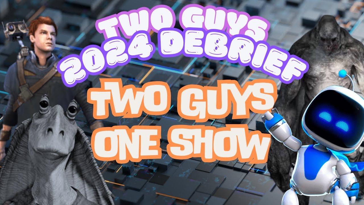 Two Guys Base Two Guys One Show | 2024 Two Guys Debrief | Best of Two Guys 2024 ...