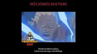 NÓS SOMOS BANDIDOS, SOMOS A AKATSUKI