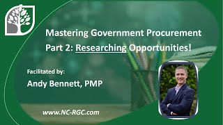 Mastering Government Procurement - Part 2: Unleashing Best Practices Researching Opportunities! 8.24