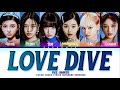 IVE (아이브) 'LOVE DIVE' [JAPANESE VERSION] (Color Coded Lyrics)