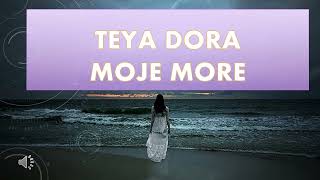 TEYA DORA - MOJE MORE. TEXT LYRICS PEREVOD TEKST. моё море текст