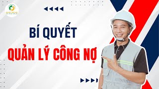 Bí Quyết Để Quản Lý Công Nợ | Huỳnh Nhất Linh