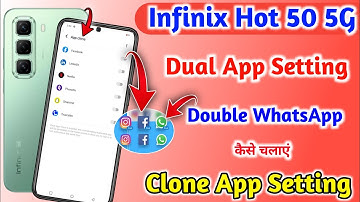 Infinix hot 50 5g Dual App Setting || How to Create Dual Apps in Infinix hot 50 5g || Dual App ||