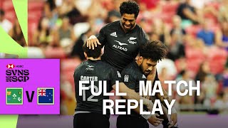 New Zealand go backtoback | Ireland v New Zealand | Singapore HSBC SVNS | Full Match Replay