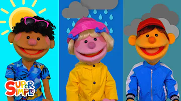 How's The Weather? | ft. the Super Simple Puppets | Super Simple Songs