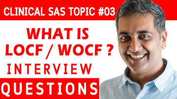 SAS Clinical interview topic #03  what is LOCF and  WOCF ?