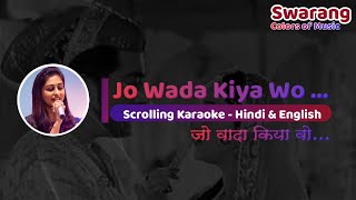 Jo Vaada Kiya Woh Nibhaana Padega | Karaoke with Female Voice | Tanuja Utpal