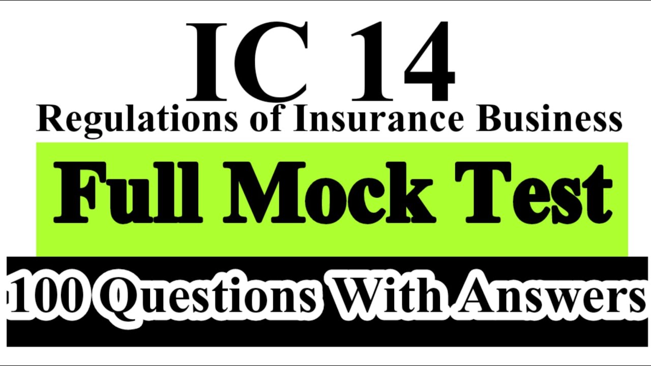 MCQ test Full IC 14 Regulations of insurance business