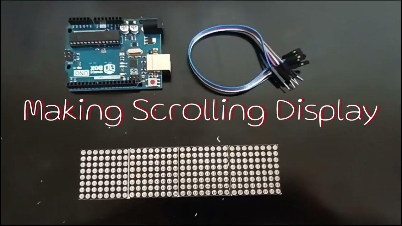 HOW TO SCROLL TEXT USING ARDUINO UNO(MAX7912) || @Electronics Craft ...