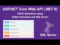 CRUD API with ASP.NET Core (.NET 9) & SQL Server 🗃️